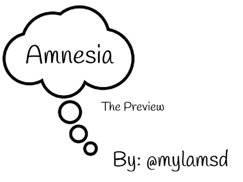 Amnesia: The Preview