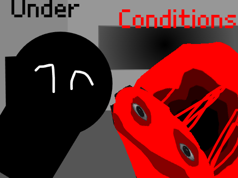 Under  Conditions