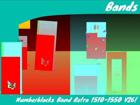 Harry1540: My Numberblocks Band Retro 1510-1550 (For @Mecurn) remix remix remix (V26!)