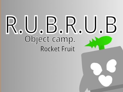 R.U.B.R.U.B signups Rocket Fruit