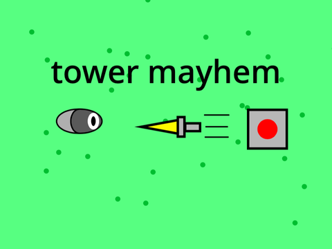 tower mayhem v.3