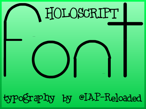 Holoscript Font