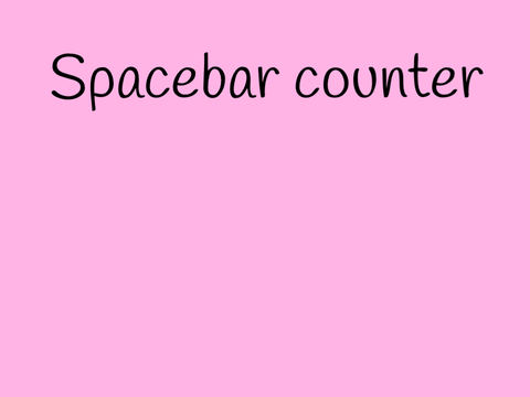 Spacebar counter