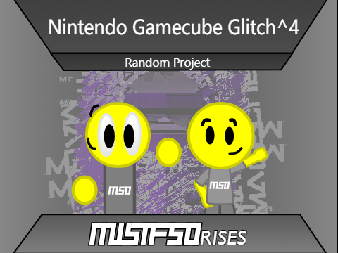 Nintendo Gamecube Glitch^4