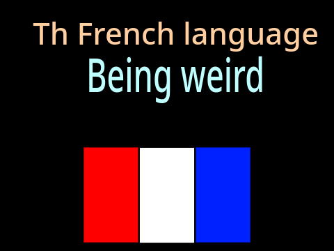 French just being weird (remix)