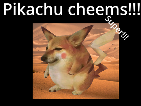 Pikachu cheems meme.
