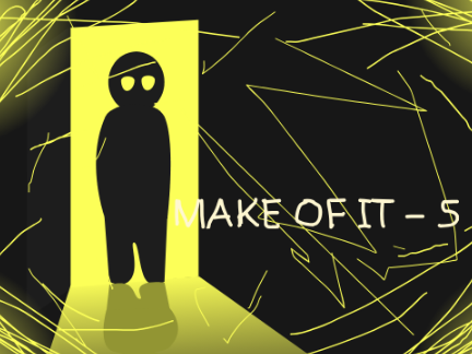Make of it - 5 DONE