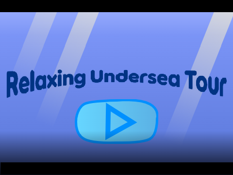 Relaxing Undersea Tour (Vector Art) remix