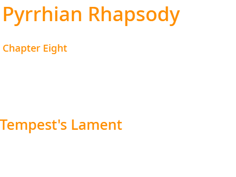Pyrrhian Rhapsody Ch. 8- Tempest's Lament