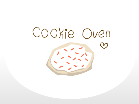 ;~Cookie Oven~;