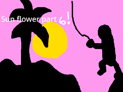 Sunflower part 6!