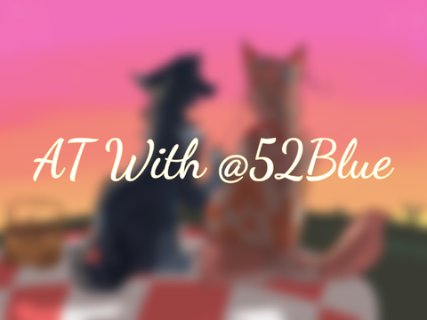 || AT With @52Blue ||