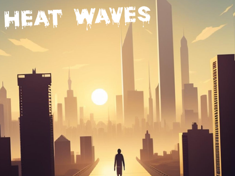 Song - Heat Waves