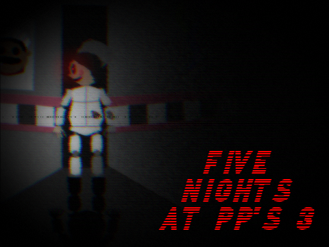 Five Nights at PP's® 3