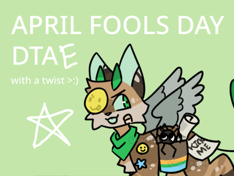 April Fools DTAE