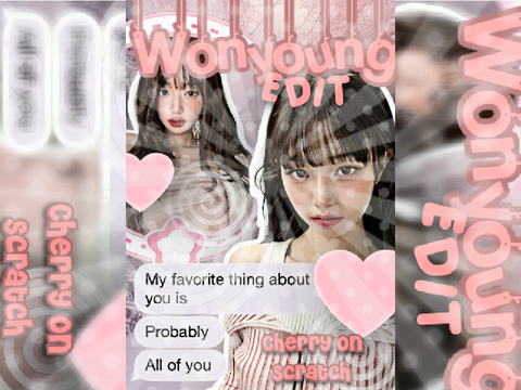 My first edit || W♥︎0♥︎N♥︎Y♥︎O♥︎U♥︎N♥︎G