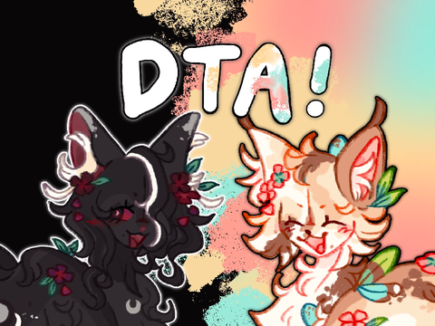 *ੈ✩‧₊˚ DTA! *✧ CLOSED