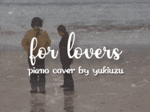 for lovers ☽