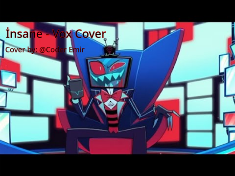 İnsane - Vox Ai Cover