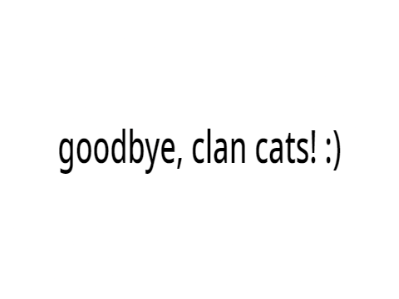 all of you will now perish :) goodbye.