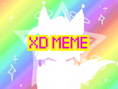 ✨⭐XD MEME⭐✨