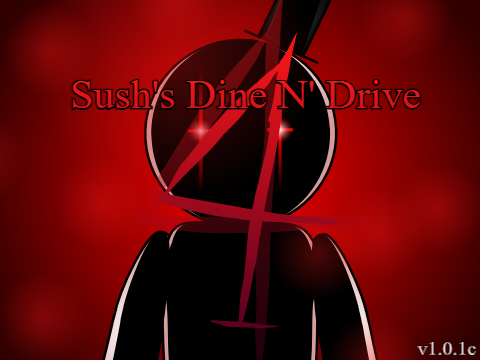 [APRIL FOOLS] Sush's Dine n' Drive 4 (V1.0.1c)