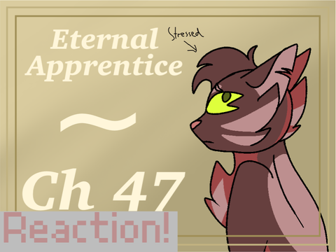 Eternal Apprentice // Chapter 47 remix