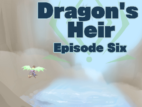Dragon's Heir - EP6