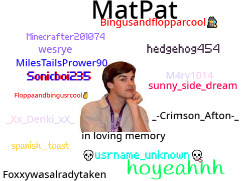 Sign if you’ll miss MatPat!! remix-2 remix remix remix remix remix remix