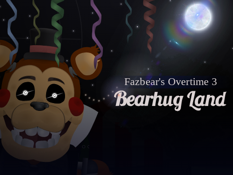 (Fazbear's Overtime 3)
