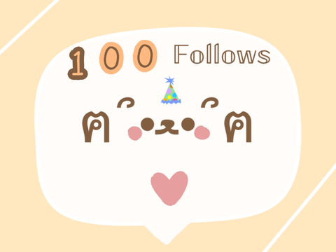 Thank you for 100 Followers! [ Music ]