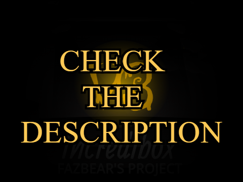 FAZBEAR PROJECT V3: I NEED VOICE ACTORS !!!  PART 2