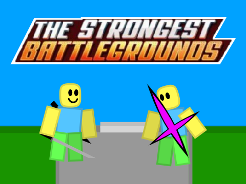 The Strongest Battlegrounds (Beta+)