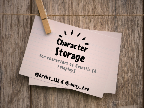 character storage [celestia | a roleplay]
