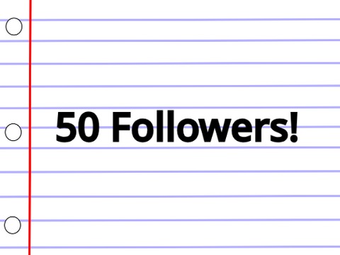 50 Follows!!