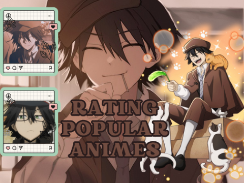 ↳Rating popular animes