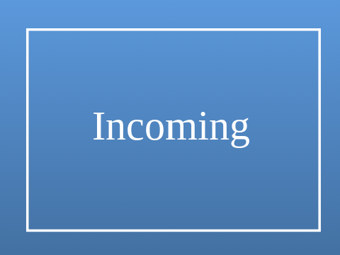 ✎ Incoming! * Collab 