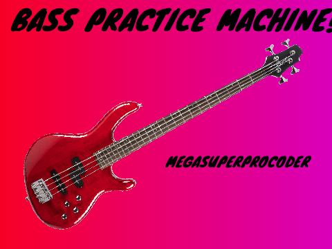Bass Practice