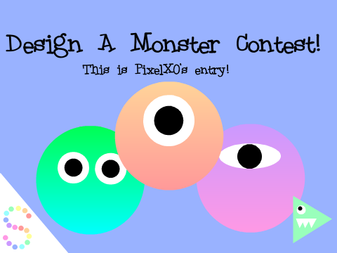 Design a Monster Contest [Ending Soon!] remix