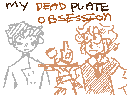Dead Plate Obsession