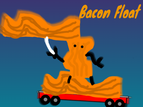 ⚜️Scratch Parade! Bacon Float