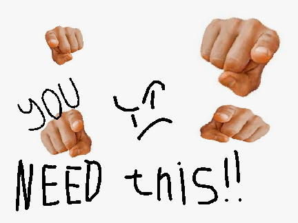 you need this.