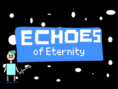 Echoes of Eternity(Demo)