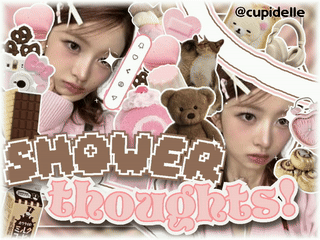 ⇆ ﹏ s͟h͟o͟w͟er ✿ thoughts ୧ 