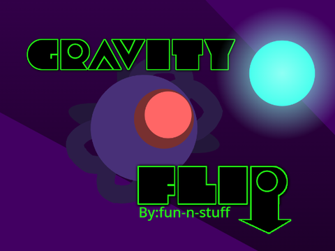 Gravity Flip [Demo] [WIP] remix