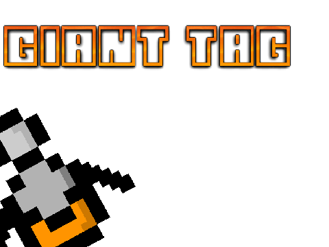 Giant Tag