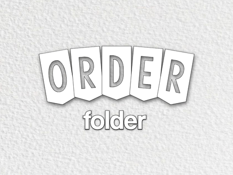꒰ ㅅ　OR̲D̲☆R̲　ⵓ　f̲older 　ꔫ