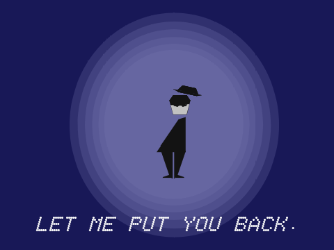 Do Not Trust the Man In the Hat