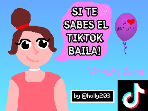 SI TE SABES EL TIKTOK BAILA || Abril
