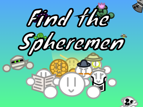 Find the Spheremen [35]
